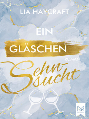 cover image of Ein Gläschen Sehnsucht